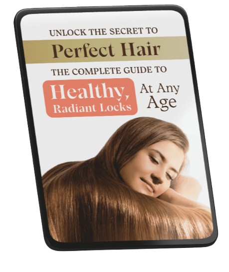 BONUS #1 – Unlock the Secret to Perfect Hair The Complete Guide to Healthy, Radiant Locks At Any Age